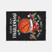 Couverture Polaire Most Likely To Play Basketball With Santa Christma (Devant (Horizontal))