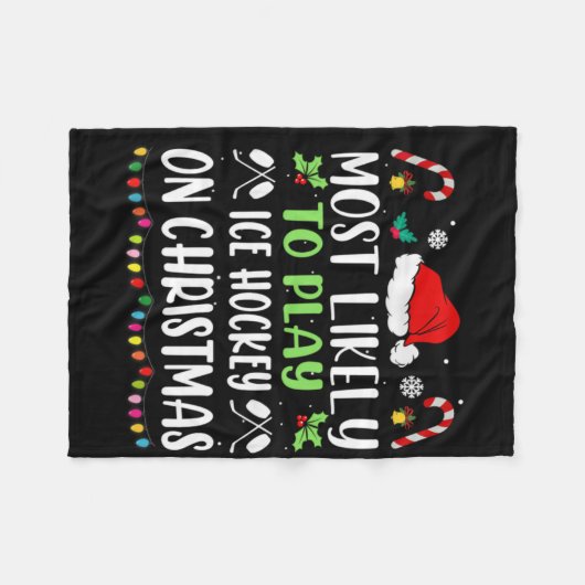 Couverture Polaire Most Likely To Play Ice Hockey With Santa Family C (Devant (Horizontal))