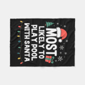 Couverture Polaire Most Likely To Play Ol With Santa Christmas Funny (Devant (Horizontal))