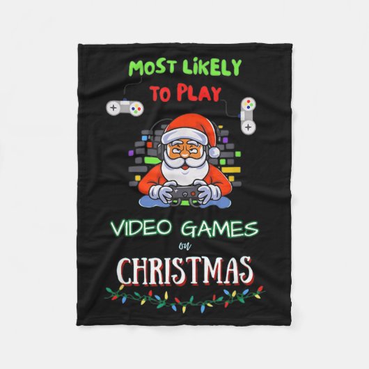 Couverture Polaire Most Likely To Play Video Games On Christmas  (Devant)