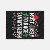 Couverture Polaire Most Likely To Race Santa's Sleigh Family Matching (Devant (Horizontal))
