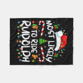 Couverture Polaire Most Likely To Ride Rudolph Funny Christmas Holida (Devant (Horizontal))