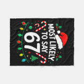Couverture Polaire Most Likely To Say 67 Meme Six Seven Santa Christm (Devant (Horizontal))