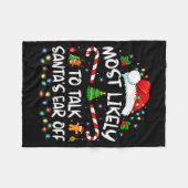 Couverture Polaire Most Likely To Talk Santa's Ear Off Family Christm (Devant (Horizontal))