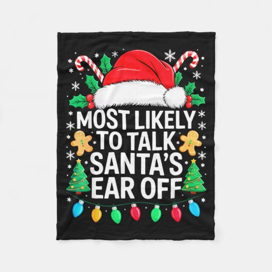 Couverture Polaire Most Likely To Talk Santa's Ear Off Shirt Matching (Devant)