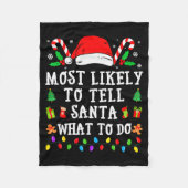 Couverture Polaire Most Likely To Tell Santa What To Do Christmas (Devant)
