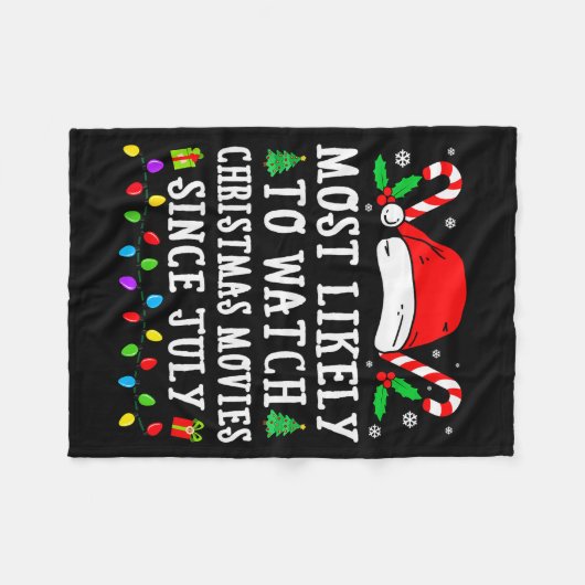 Couverture Polaire Most Likely To Watch Christmas Movies Since July C (Devant (Horizontal))