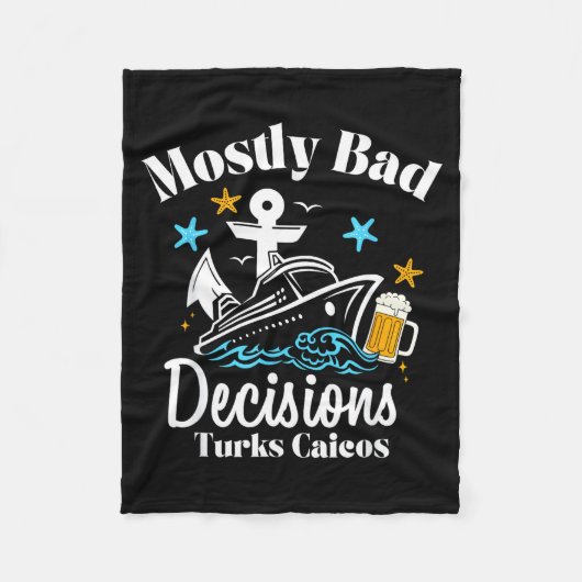 Couverture Polaire Mostly Bad Decisions Turks Caicos Spring Break  (Devant)
