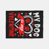 Couverture Polaire My Dog Is My Valentine Funny Paw Heart Pet Owner P (Devant (Horizontal))