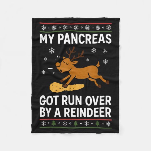 Couverture Polaire My Pancreas Got Run Over By A Reindeer Christmas D (Devant)