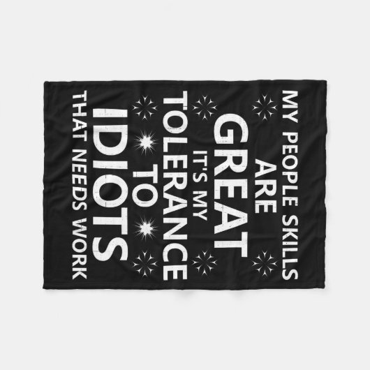 Couverture Polaire My People Skills Are Great...to Idiots That Needs  (Devant (Horizontal))