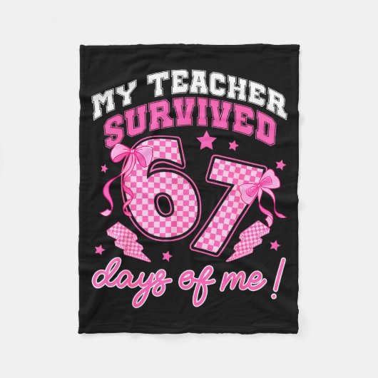 Couverture Polaire My Teacher Survived 67 Days Of Me Six Seven Meme C (Devant)