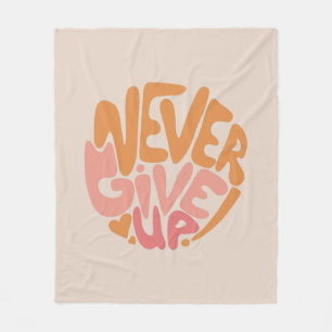 Couverture Polaire N'abandonnez jamais - Motivation rose et orange