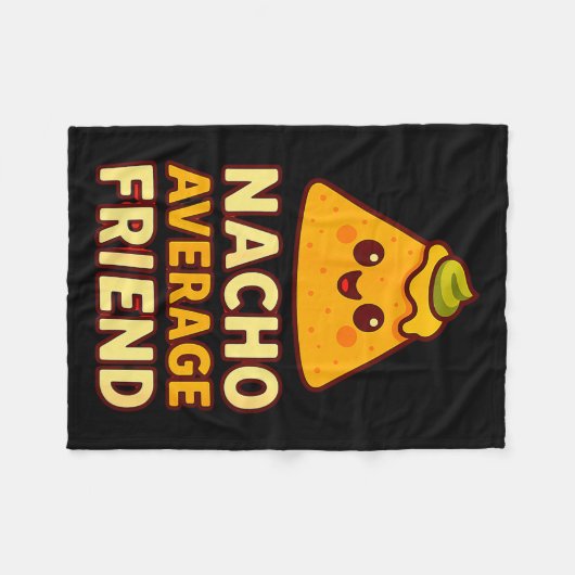 Couverture Polaire Nacho Average Friend Pun  (Devant (Horizontal))