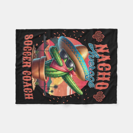 Couverture Polaire Nacho Average Soccer Coach Funny Instructor Traine (Devant (Horizontal))
