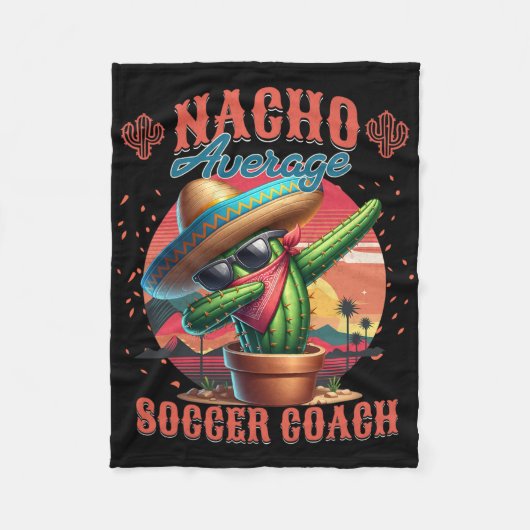 Couverture Polaire Nacho Average Soccer Coach Funny Instructor Traine (Devant)