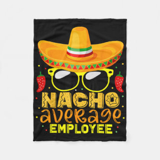 Couverture Polaire Nacho Employé moyen Cinco De Mayo Anniversaire