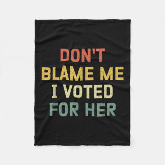 Couverture Polaire Ne Me Blâmez Pas J'Ai Voté Pour Sa Pol Drôle Anti 