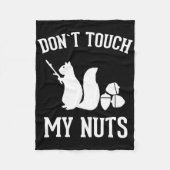 Couverture Polaire Ne touchez pas mes nuts amusant écureuil plaisante (Devant)