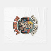 Couverture Polaire Ne vous dépêchez pas, soyez heureux avec l'équipe  (Devant (Horizontal))