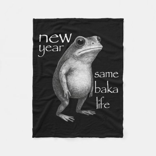 Couverture Polaire New Year Same Baka Life Funny Frog Joke  (Devant)