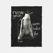 Couverture Polaire New Year Same Baka Life Funny Penguin  (Devant)
