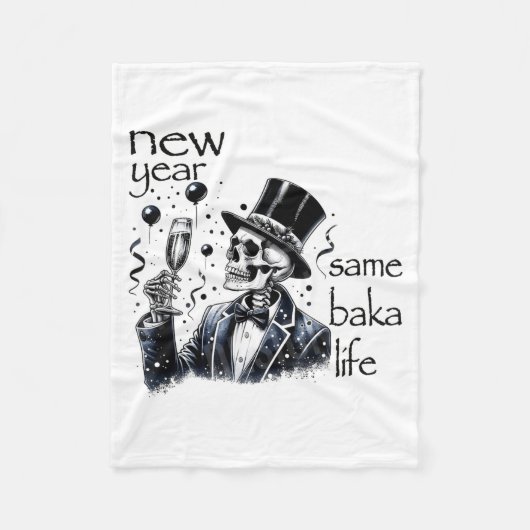 Couverture Polaire New Year Same Baka Life Funny Skeleton New Year's  (Devant)