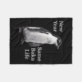 Couverture Polaire New Year Same Baka Life Penguin Joke  (Devant (Horizontal))