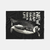 Couverture Polaire New Year Same Baka Life Penguin Joke Sarcastic Mem (Devant (Horizontal))