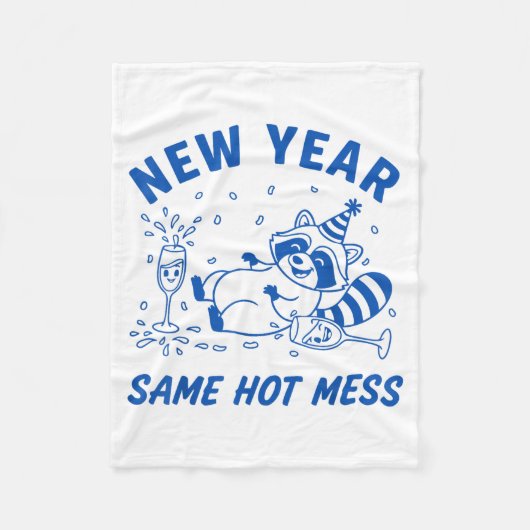 Couverture Polaire New Year Same Hot Mess Raccoon Fun Party (Devant)