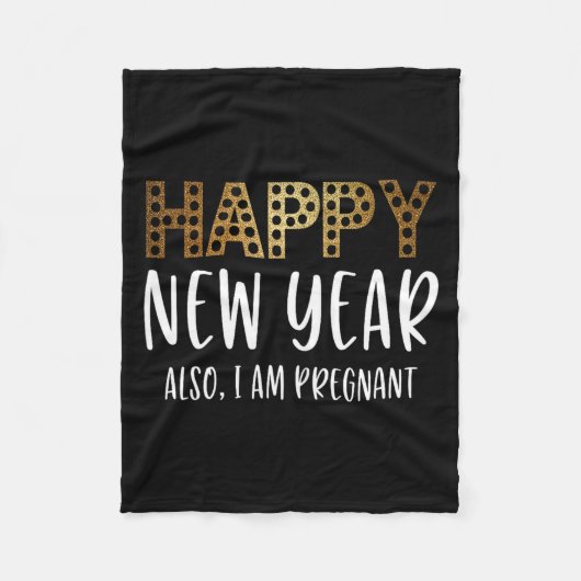Couverture Polaire New Years Eve Pregnancy Announcement Also Im Pregn (Devant)