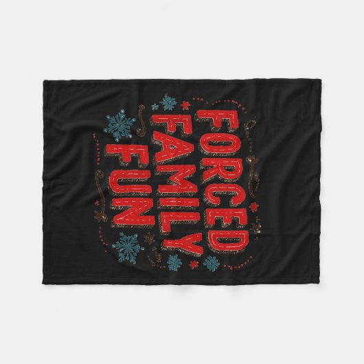Couverture Polaire Nice Christmas Statement For Forced Family Fun Lov (Devant (Horizontal))