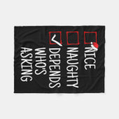 Couverture Polaire Nice Naughty Depends Qui demande Noël drôle (Devant (Horizontal))