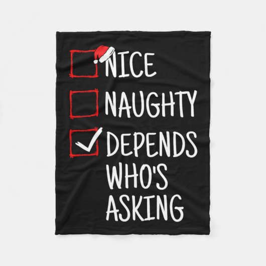 Couverture Polaire Nice Naughty Depends Qui demande Noël drôle (Devant)