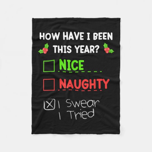 Couverture Polaire Nice Naughty I Swear I Tried Christmas List Funny  (Devant)