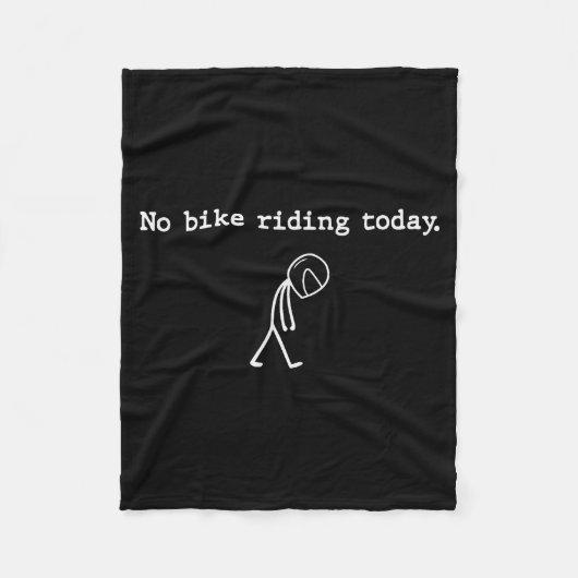 Couverture Polaire No Bike Riding Today Funny Stick Figure Motorcycle (Devant)
