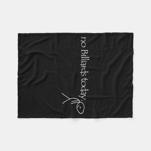 Couverture Polaire No Billiards Today Fun Billiards Funny Ol Billiard (Devant (Horizontal))