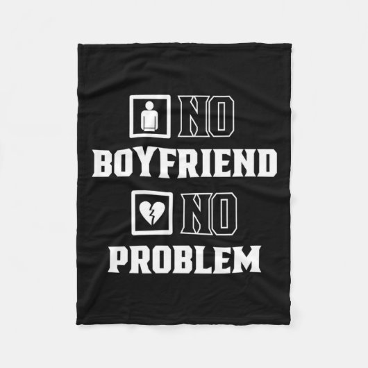 Couverture Polaire No Boyfriend No Problem Sarcasm Valentine Valentin (Devant)