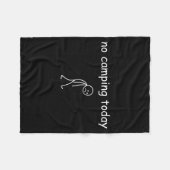 Couverture Polaire No Camng Today, Funny Sad Camper Design For Camng  (Devant (Horizontal))