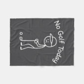 Couverture Polaire No Golf Today Funny Sad Stickman Golfing Golfer Me (Devant (Horizontal))
