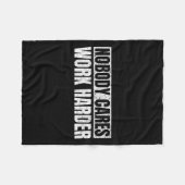 Couverture Polaire Nobody Cares Work Harder Military Motivational Fun (Devant (Horizontal))