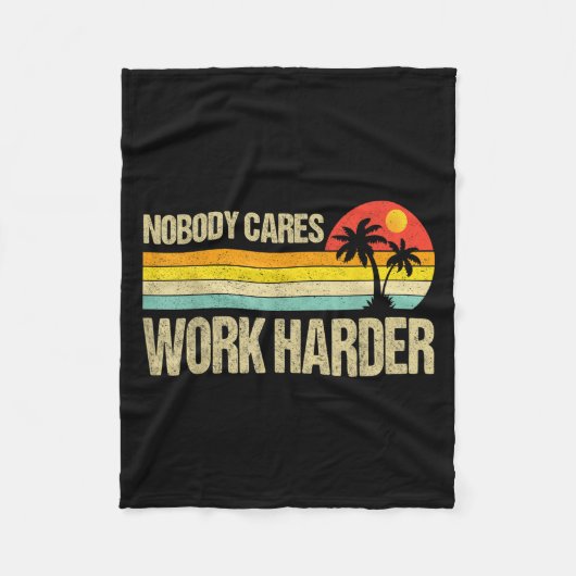 Couverture Polaire Nobody Cares Work Harder Motivational Fitness Work (Devant)