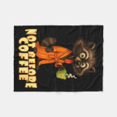 Couverture Polaire Not Before Coffee-tee – Funny Morning Raccoon And  (Devant (Horizontal))