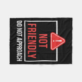 Couverture Polaire Not Friendly Do Not Approach Funny Sarcastic Sayin (Devant (Horizontal))