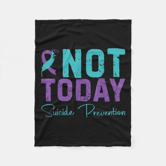 Couverture Polaire Not Today Suicide Prevention (Devant)