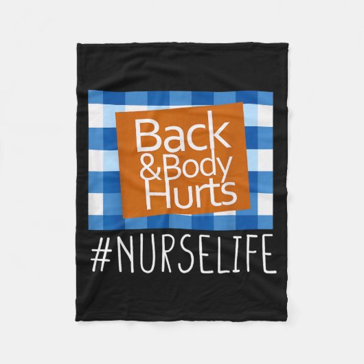 Couverture Polaire Nurse Life Back &amp; Body Hurts Nurses Funny Heal (Devant)