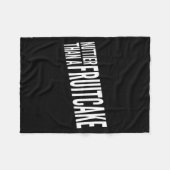 Couverture Polaire Nuttier Than A Fruitcake Funny Novelty Sarcastic H (Devant (Horizontal))