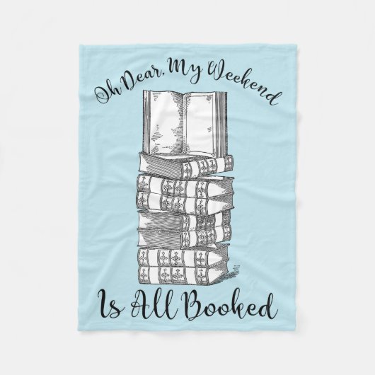 Couverture Polaire Oh, mon week-end est tout réservé (Devant)