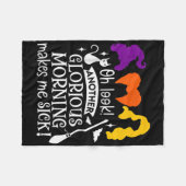 Couverture Polaire Oh Regarde Un Autre Matin Glorieux Me Malade (Devant (Horizontal))