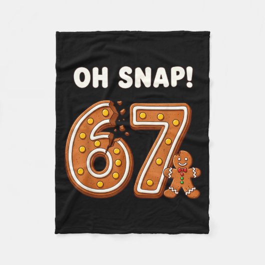 Couverture Polaire Oh Snap 67 Six Seven Meme Gingerbread Man Funny 67 (Devant)